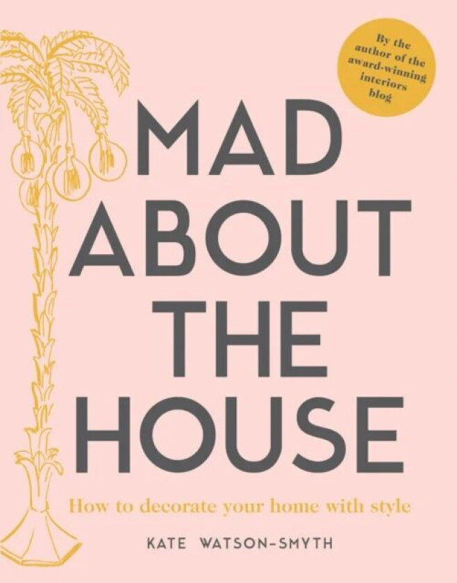 Mad about the House av Kate Watson-Smyth