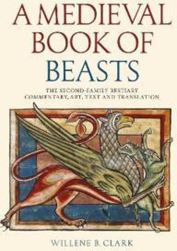 A Medieval Book of Beasts