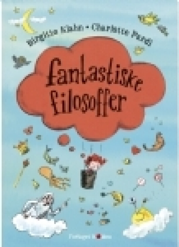 Fantastiske filosoffer | Birgitte Klahn | Språk: Dansk