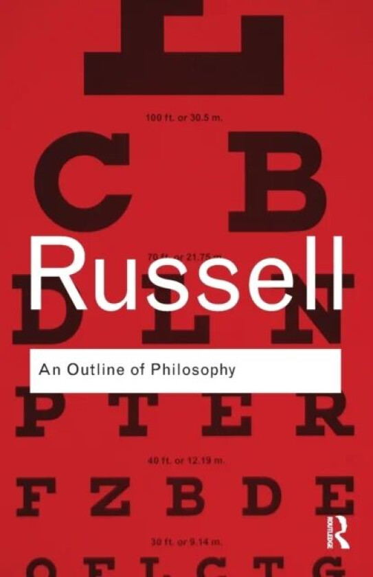 An Outline of Philosophy av Bertrand Russell