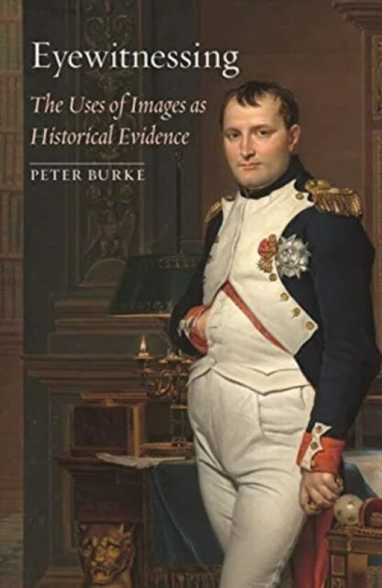 Eyewitnessing av Peter Burke