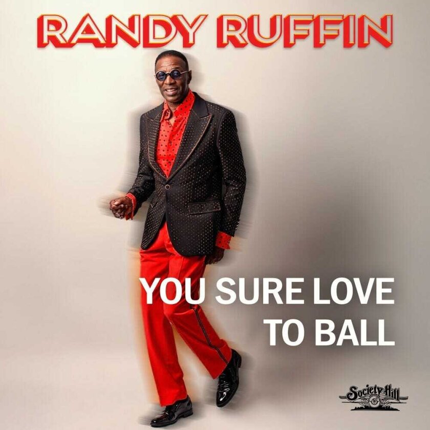 Randy Ruffin You Sure Love To Ball CD