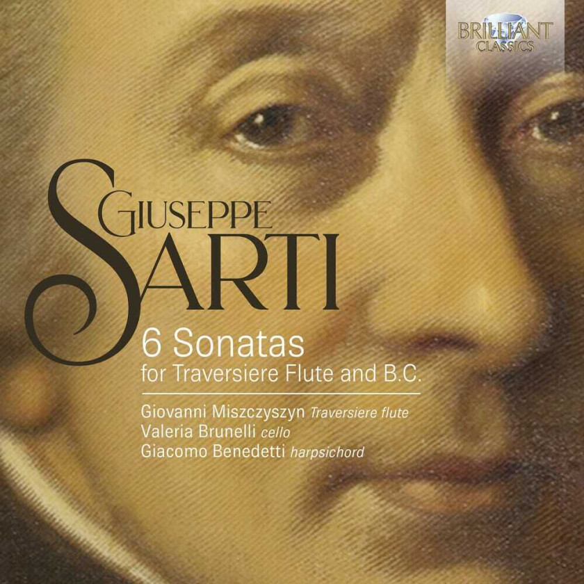 Giovanni Miszczyszyn, Giuseppe Sarti 6 Sonatas For Traversiere Flute & B.c. CD