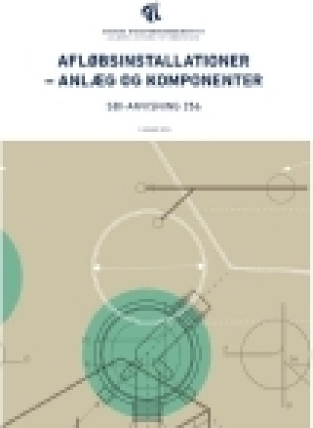 Anvisning 256: Afløbsinstallationer | Erik Brandt Inge Faldager | Språk: Dansk