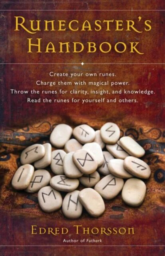 The Runecaster's Handbook av Edred Thorsson