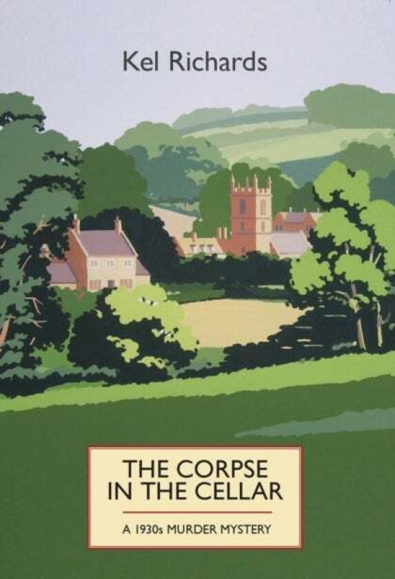 The Corpse in the Cellar av Kel Richards