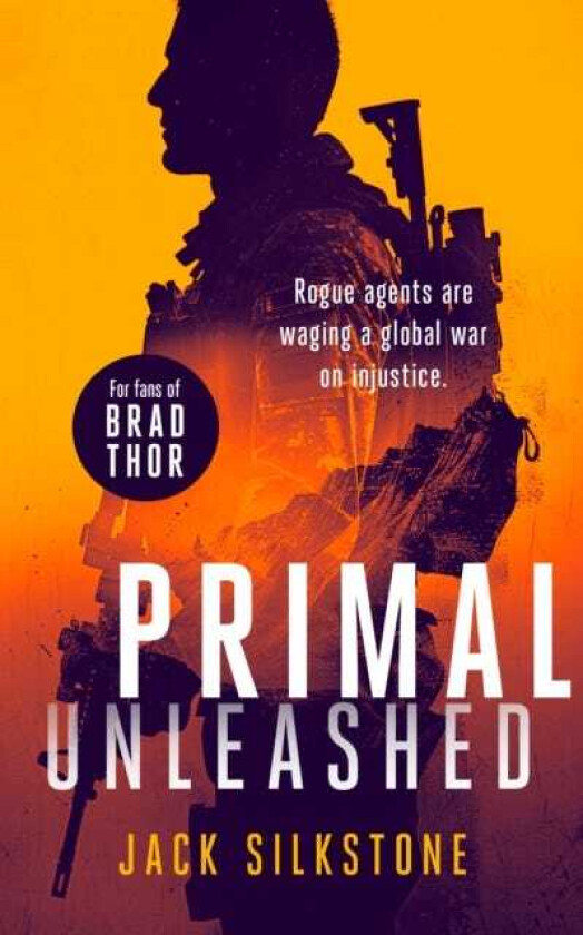 PRIMAL Unleashed A PRIMAL action thriller