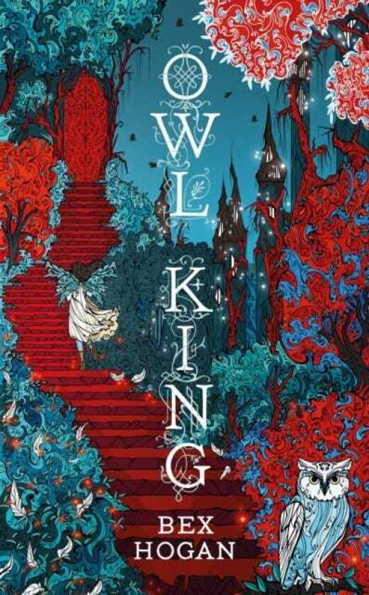 Owl King Book 2 in the Faery Realms series