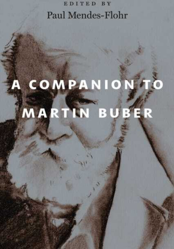 A Companion to Martin Buber