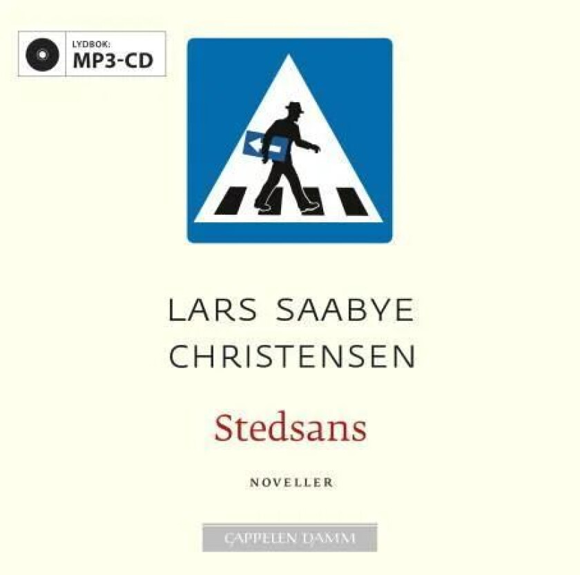 Stedsans av Lars Saabye Christensen