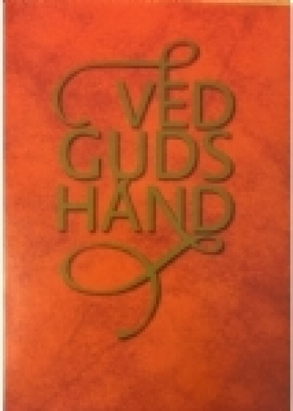 Ved Guds hånd | Språk: Dansk