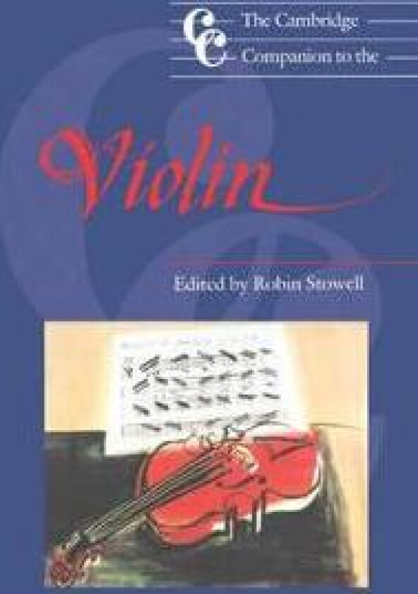 The Cambridge Companion to the Violin
