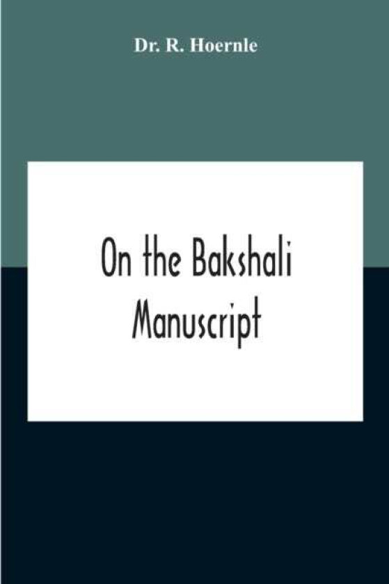 On The Bakshali Manuscript