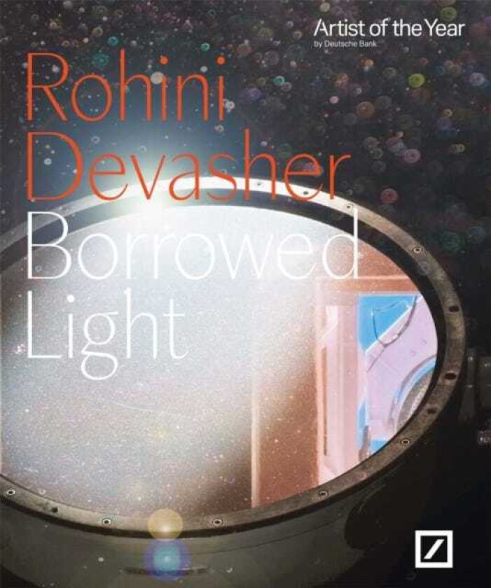 Borrowed Light: Rohini Devasher