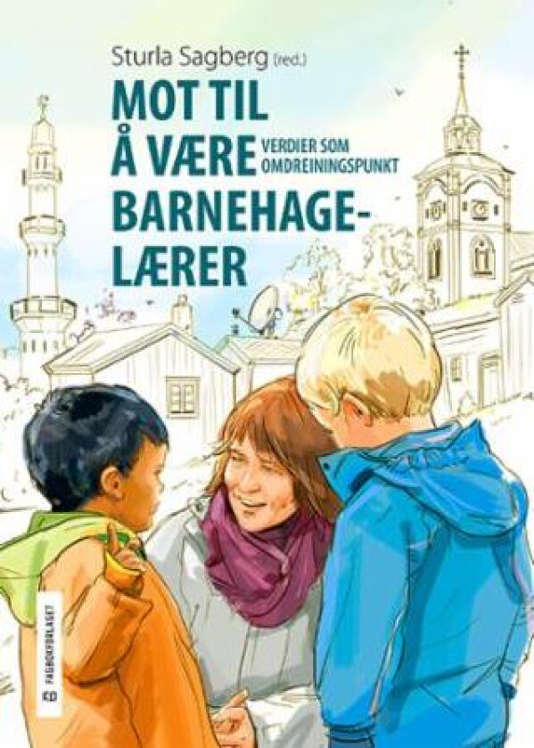 Mot til å være barnehagelærer