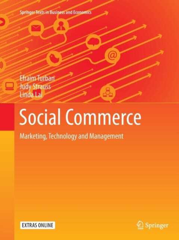 Social Commerce Marketing, Technology and Management