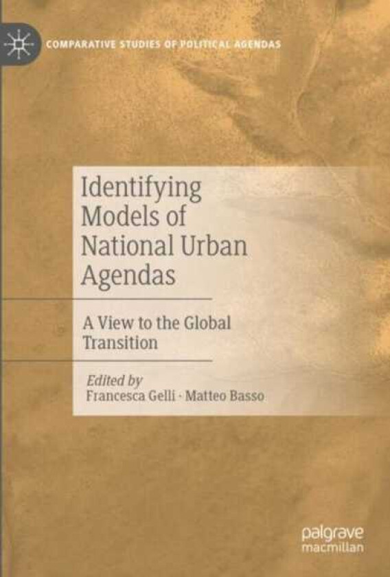 Identifying Models of National Urban Agendas A View to the Global Transition