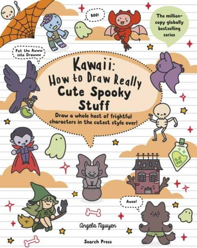 Kawaii: How to draw Really Cute Spooky Stuff Draw a Whole Host of Frightful Characters in the Cutest Style Ever