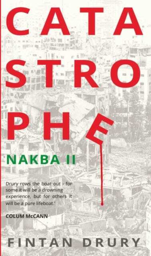 Catastrophe Nakba II