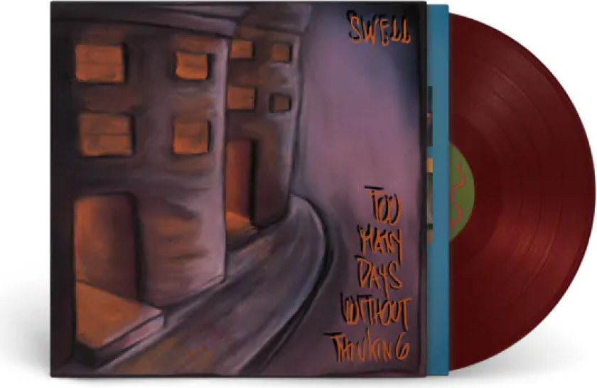 Swell Too Many Days Without Thinking LP/Vinyl