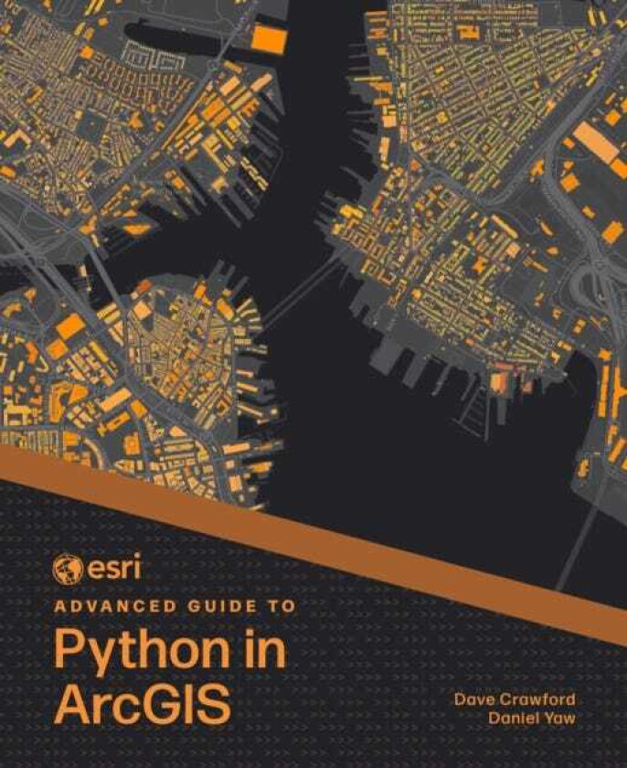 Esri Advanced Guide to Python in ArcGIS