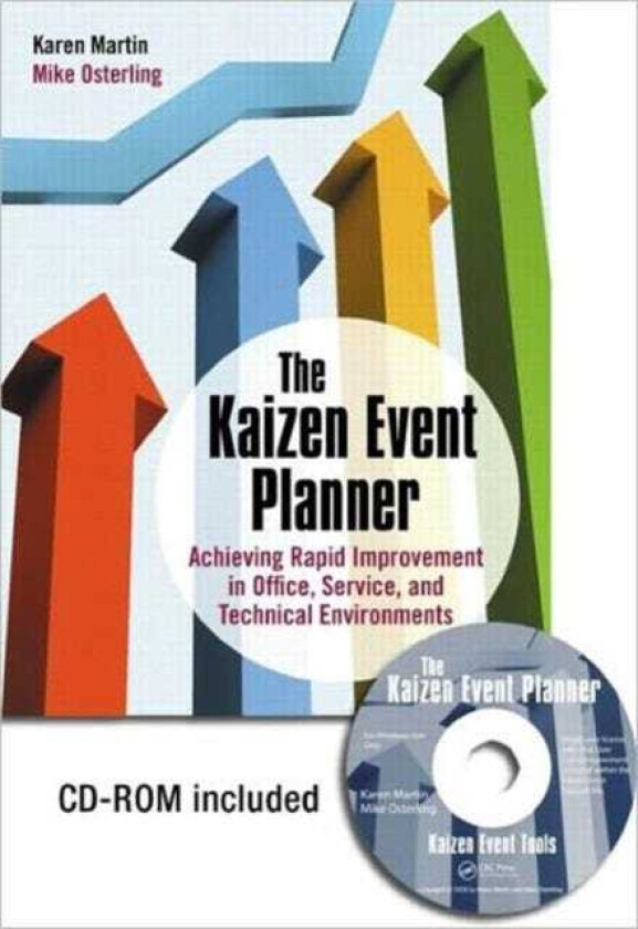 The Kaizen Event Planner Achieving Rapid Improvement in Office, Service, and Technical Environments