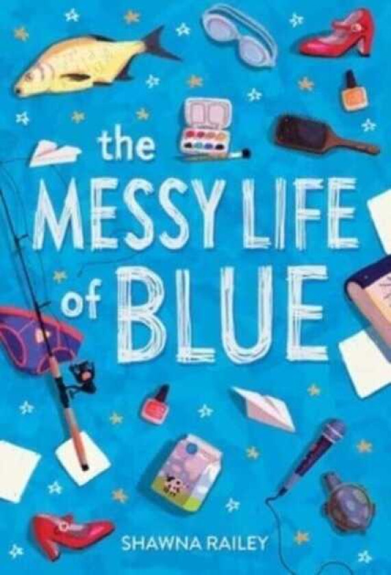 The Messy Life of Blue