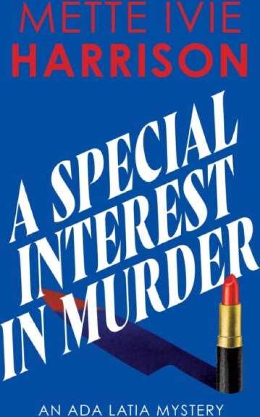 A Special Interest in Murder