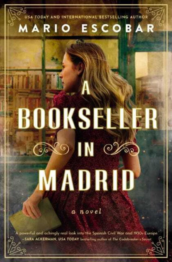 A Bookseller in Madrid A Novel