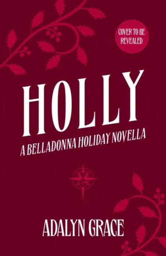 Holly A Belladonna Novella