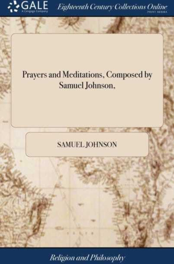 Prayers and Meditations, Composed by Samuel Johnson