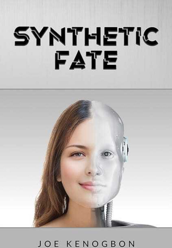 Synthetic Fate