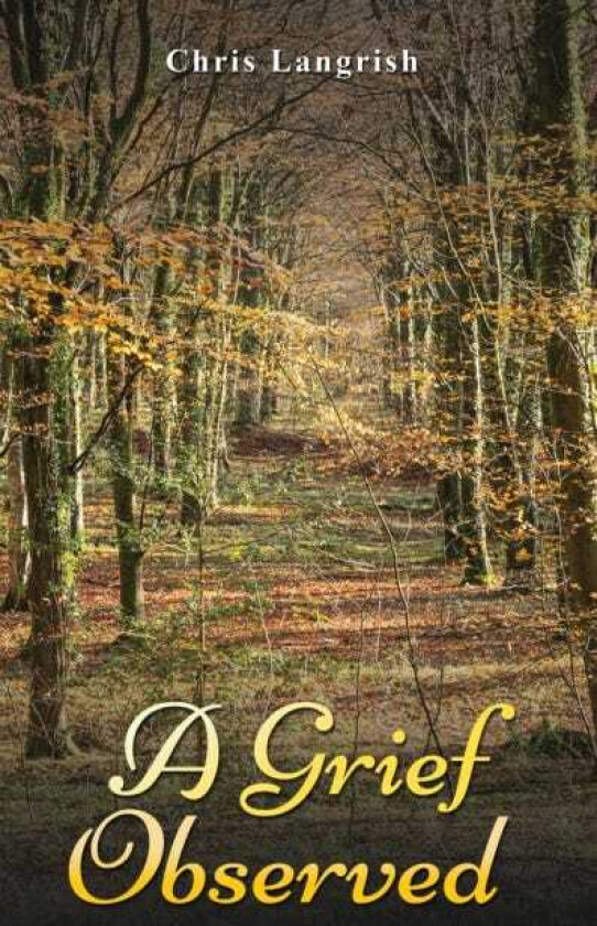 A Grief Observed
