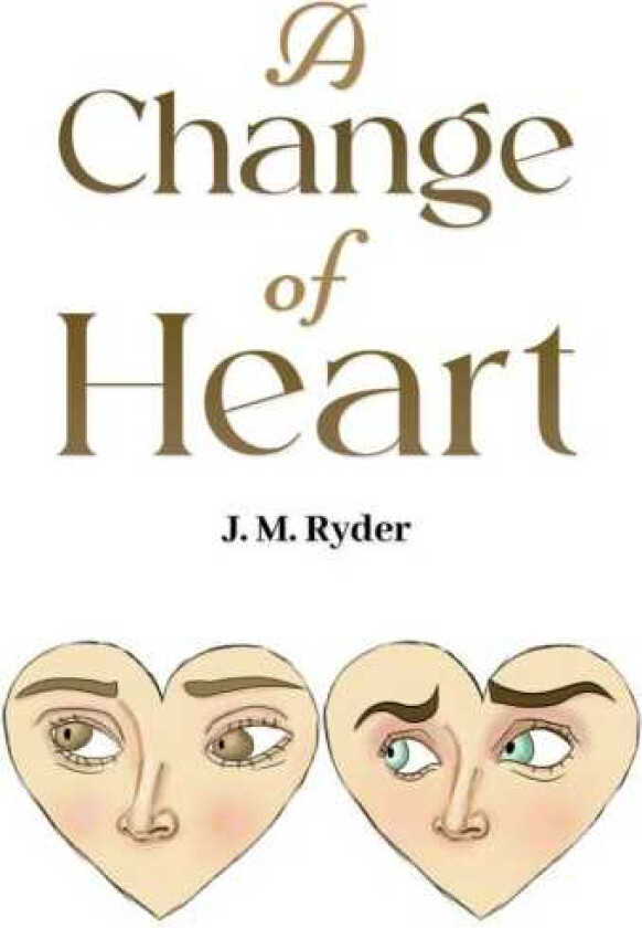 A Change of Heart