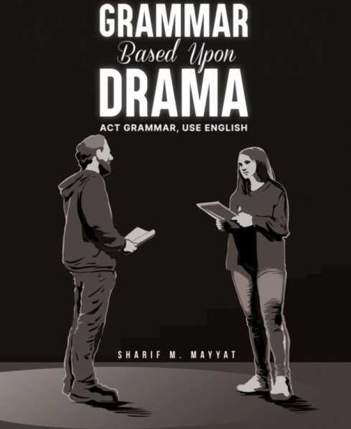 Grammar Based Upon Drama Act grammar, use English