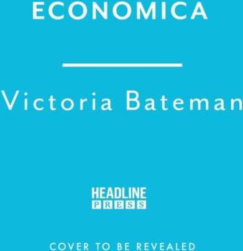 ECONOMICA A global history of women, wealth and power
