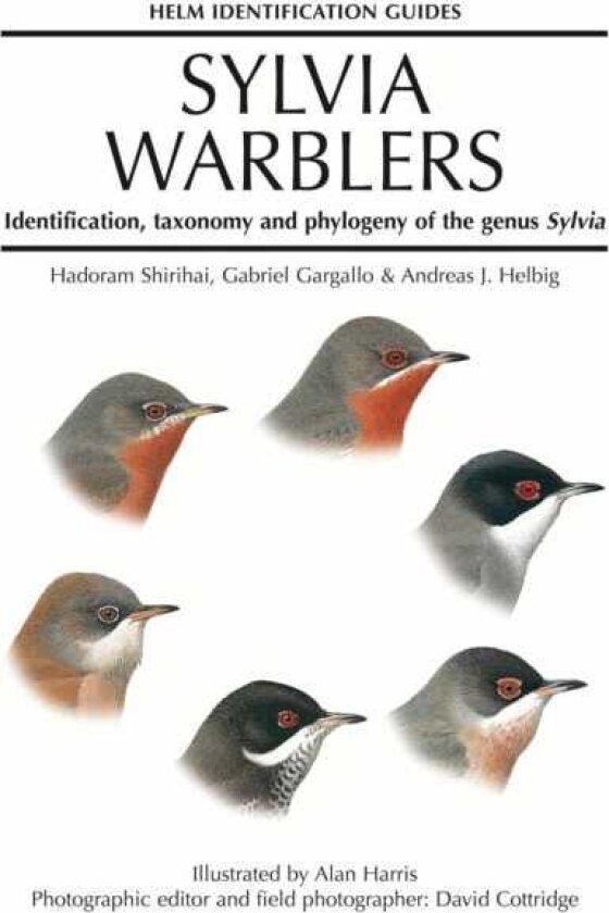 Sylvia Warblers Identification, taxonomy and phylogeny of the genus Sylvia