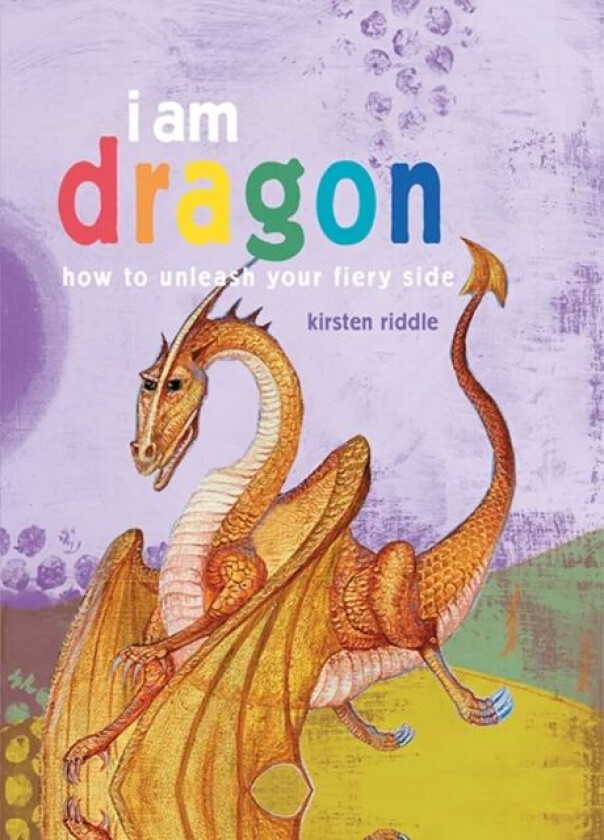 I Am Dragon av Kirsten Riddle