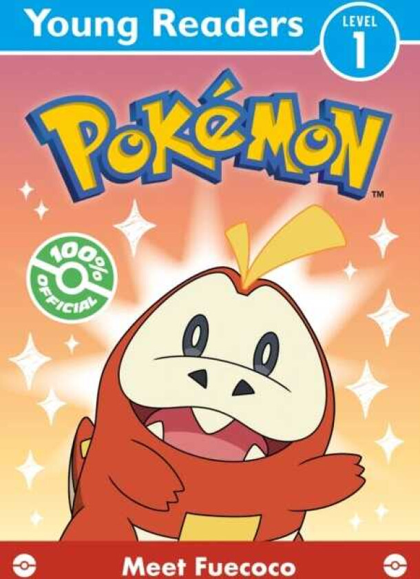Pokemon Young Readers Level 1: Meet Fuecoco