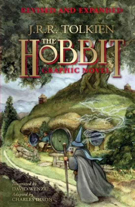 The Hobbit Graphic Novel Revised and Expanded