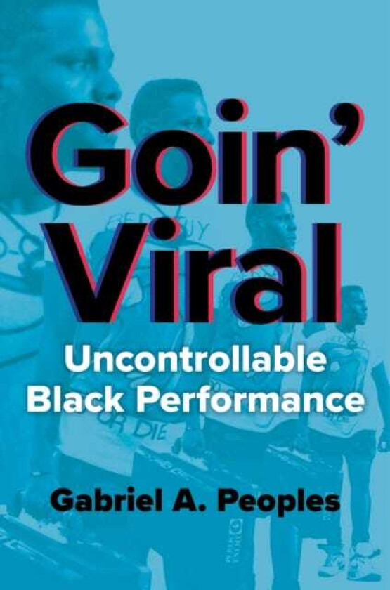 Goin' Viral Uncontrollable Black Performance