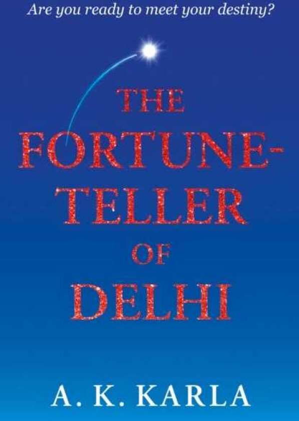 The FortuneTeller Of Delhi