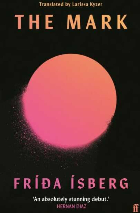 The Mark 'Brilliant.' MARIANA ENRIQUEZ