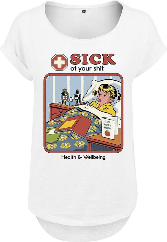 Fun T-skjorte - Sick of Your Shit - S til 5XL - Damer - hvit