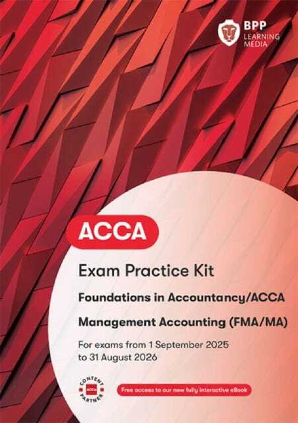 FIA Foundations in Management Accounting FMA Exam Practice Kit