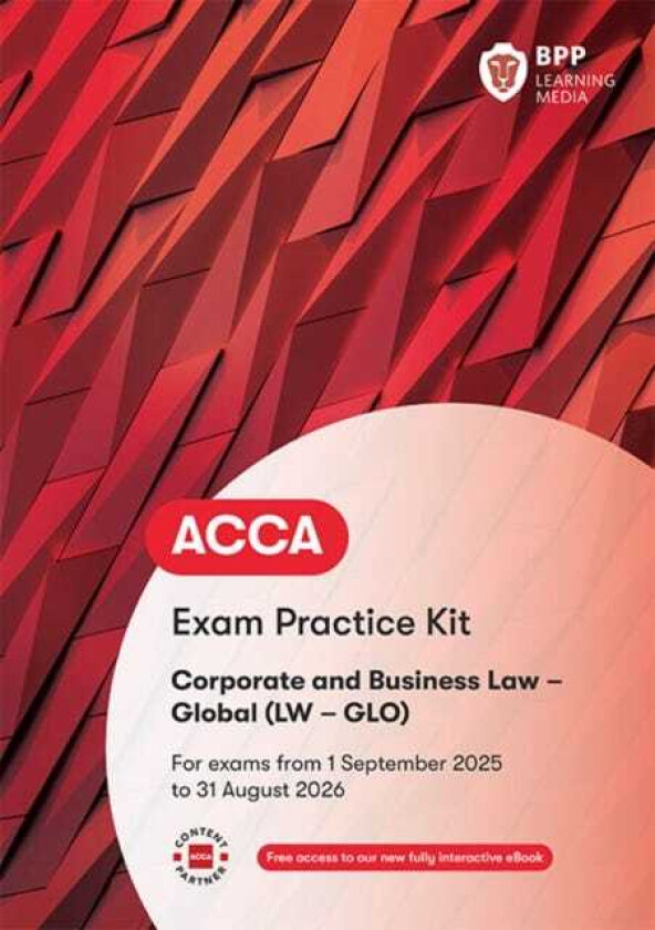 ACCA Corporate and Business Law (Global) Exam Practice Kit