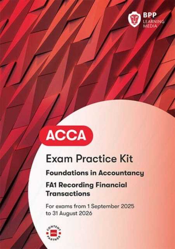 FIA Recording Financial Transactions FA1 Exam Practice Kit
