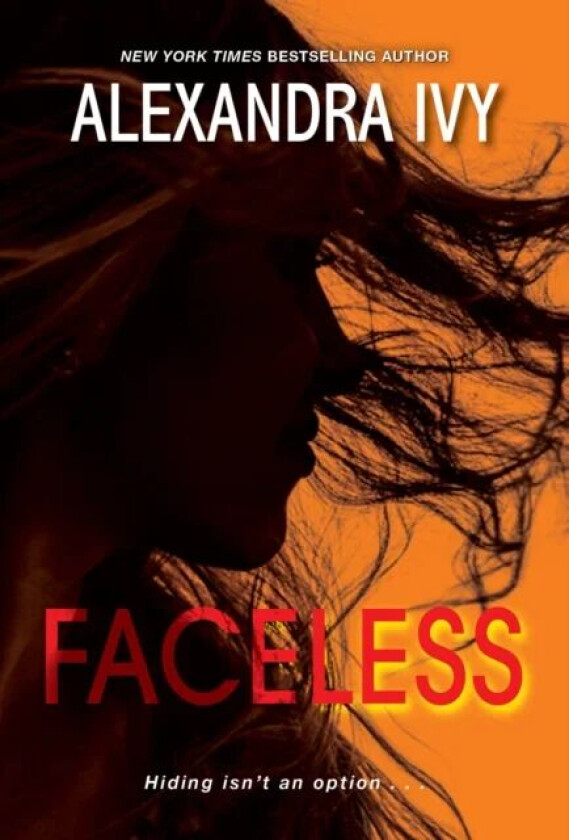 Faceless av Alexandra Ivy