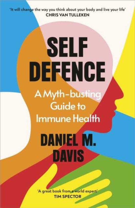 Self Defence A Mythbusting Guide to Immune Health
