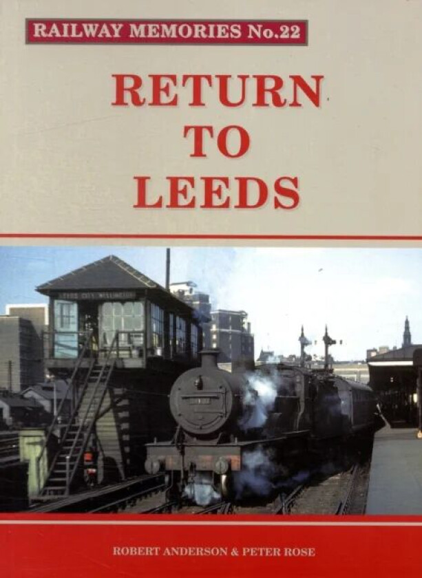Return to Leeds av Robert Anderson, Peter J. Rose